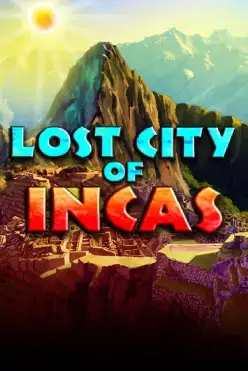 Lost City of Incas
