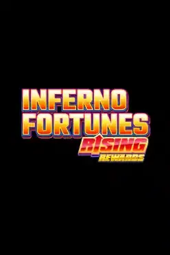 Inferno Fortune: Rising Rewards