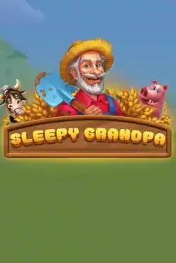 Sleepy Grandpa