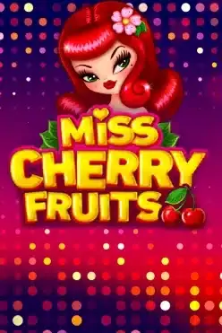 Miss Cherry Fruits