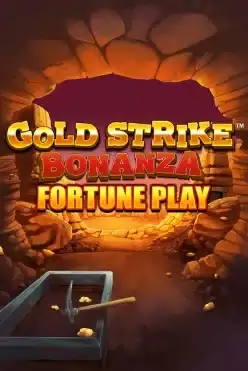 Gold Strike Bonanza Fortune Play