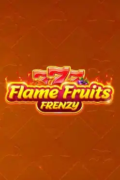 Flame Fruits Frenzy