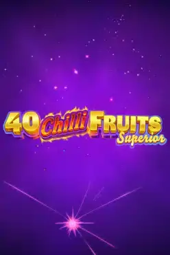 40 Chilli Fruits Superior