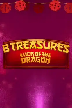 8 Treasures: Luck of the Dragon