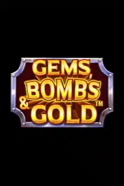 Gems, Bombs & Gold