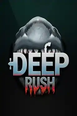 Deep Rush