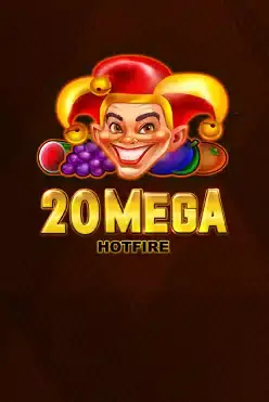 20 Mega Hotfire