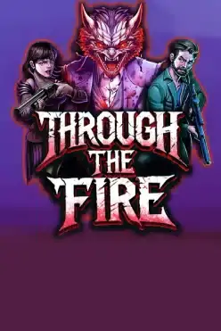 Through the Fire
