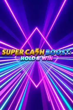 Super Cash Boost Hold & Win