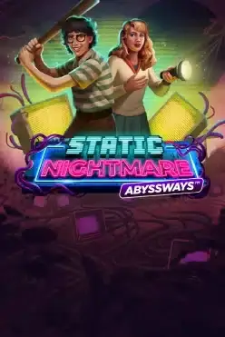 Static Nightmare Abyssways