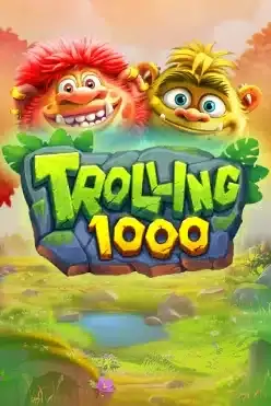 Trolling 1000