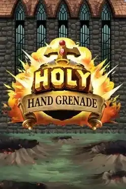 Holy Hand Grenade