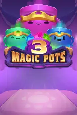 3 Magic Pots