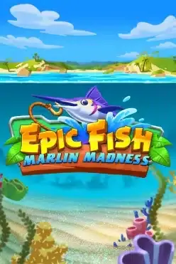 Epic Fish Marlin Madness