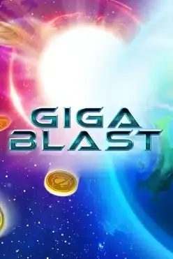 Giga Blast