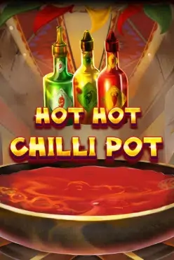 Hot Hot Chilli Pot