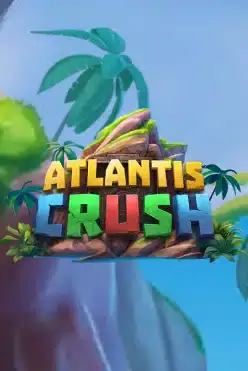 Atlantis Crush