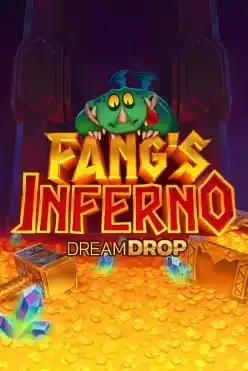 Fang’s Inferno Dream Drop