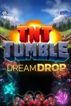 TNT Tumble Dream Drop