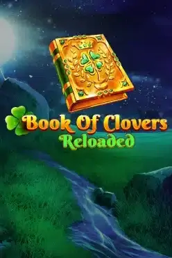 Book Of Clovers Reloaded