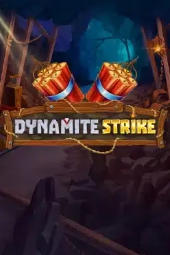 Dynamite Strike