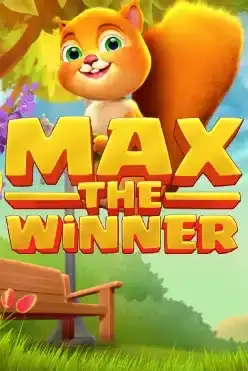 Max the Winner
