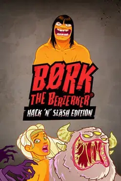 Børk the Berzerker Hack ‘N’ Slash Edition