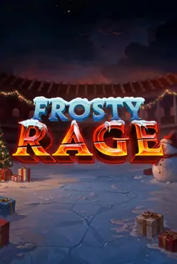 Frosty Rage