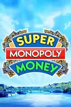 Super Monopoly Money